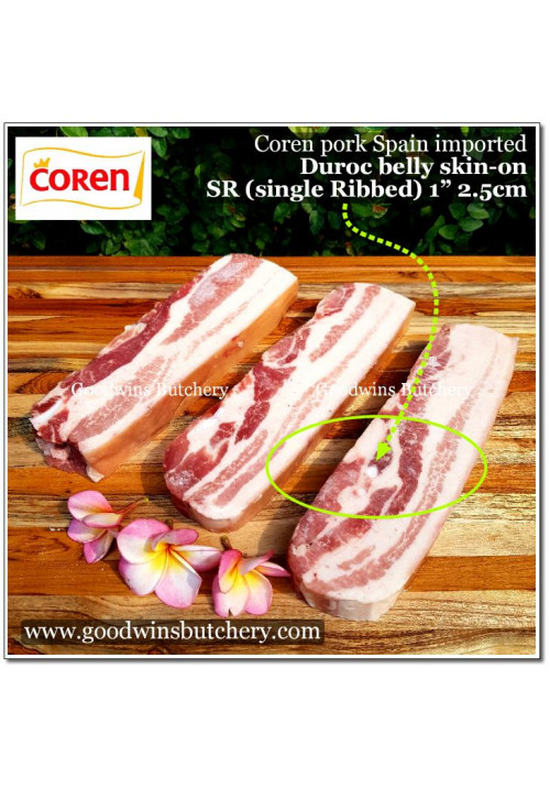 Pork belly samcan SKIN ON Coren DUROC SELECTA Spain fed with chestnut SR (soft Single Rib) frozen STEAK 1" 2.5cm (price/pack 600g 2pcs)